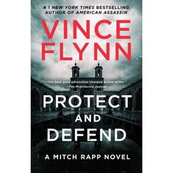 Protect and Defend: A Thriller -- Vince Flynn - Picture 1 of 1